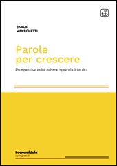 E-book, Parole per crescere : prospettive educative e spunti didattici, Meneghetti, Carlo, TAB edizioni