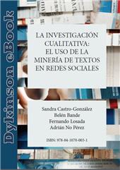 E-book, La investigación cualitativa : el uso de la minería de textos en redes sociales, Dykinson
