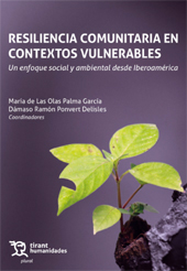 eBook, Resiliencia comunitaria en contextos vulnerables : un enfoque social y ambiental desde iberoamérica, Tirant lo Blanch
