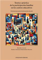 E-book, Teoría y práctica de la participación familiar en los centros educativos : orientaciones para la formación docente, Dykinson