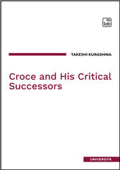 E-book, Croce and his critical successors, Takeshi, Kurashina, TAB edizioni