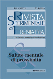 Issue, Rivista sperimentale di freniatria : la rivista dei servizi di salute mentale : CXLVIII, 1, 2024, Franco Angeli