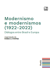 E-book, Modernismo e modernismos (1922-2022) : diálogos entre Brasil e Europa, TAB edizioni