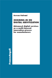 eBook, Zooming-in on digital servitization : advanced digital services as a multi-layered innovation process for manufacturers, Franco Angeli