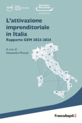 E-book, L'attivazione imprenditoriale in Italia : Rapporto GEM 2023-2024, FrancoAngeli