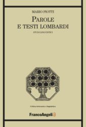E-book, Parole e testi lombardi : studi linguistici, Piotti, Mario, FrancoAngeli