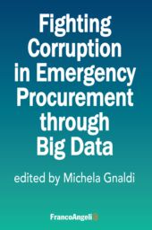 eBook, Fighting corruption in emergency procurement through Big Data, FrancoAngeli