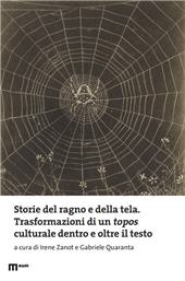eBook, Storie del ragno e della tela : trasformazioni di un topos culturale dentro e oltre il testo, EUM