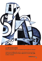 E-book, La città occupata : prima traduzione italiana di Bezette stad di Paul van Ostaijen, Biblohaus