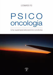 E-book, Psico oncologia : una superspecializzazione condivisa, Polistampa