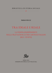 E-book, Tra ideale e reale : la vedova (in)dipendente nella trattatistica e nei carteggi italiani (secc. XV-XVII), Storia e letteratura
