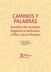 E-book, Caminos y palabras : estudios de variación lingüística dedicados a Pilar García Mouton, Tirant lo Blanch