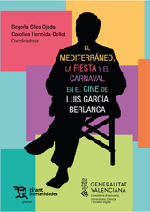 E-book, El Mediterráneo, la fiesta y el carnaval en el cine de Luis García Berlanga, Tirant lo Blanch