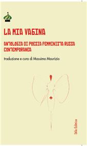 E-book, La mia vagina : antologia di poesia femminista russa contemporanea, Stilo