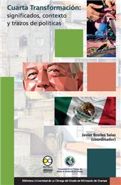E-book, Cuarta Transformación : significados, contexto y trazos de políticas, Bonilla Artigas Editores
