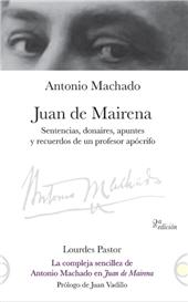 E-book, Juan de Mairena, sentencias, donaires, apuntes y recuerdos de un profesor apócrifo : la compleja sencillez de Antonio Machado en Juan de Mairena, Bonilla Artigas Editores