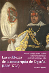 eBook, Las noblezas de la monarquía de España (1556-1725), Marcial Pons, Ediciones de Historia