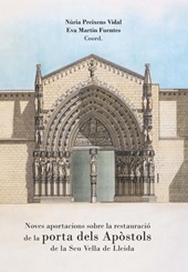 eBook, Noves aportacions sobre la restauració de la porta dels Apòstols de la Seu Vella de Lleida, Universitat de Lleida