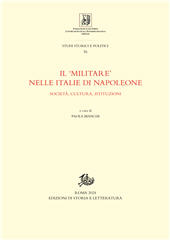 E-book, Il "militare" nelle Italie di Napoleone : società, cultura, istituzioni, Edizioni di storia e letteratura