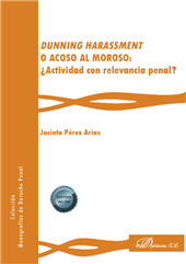 E-book, Dunning harassment o acoso al moroso : ¿Actividad con relevancia penal?, Dykinson