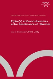 eBook, Église(s) et grands hommes, entre Renaissance et réformes, École française de Rome