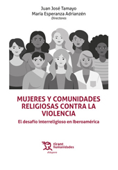 E-book, Mujeres y comunidades religiosas contra la violencia : el desafío interreligioso en Iberoamérica, Tirant lo Blanch