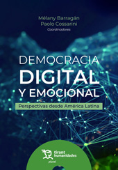 eBook, Democracia digital y emocional : perspectivas desde América Latina, Tirant lo Blanch
