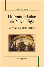 E-book, Littérature Latine Du Moyen Age : les jeux d'une langue poétique, Honoré Champion