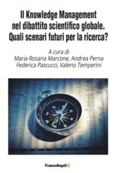 eBook, Il Knowledge Management nel dibattito scientifico globale : quali scenari futuri per la ricerca?, Franco Angeli