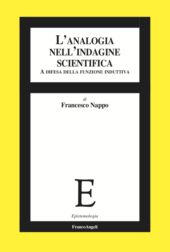 E-book, L'analogia nell'indagine scientifica : a difesa della funzione induttiva, Franco Angeli