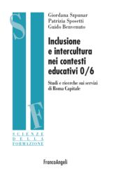 E-book, Inclusione e intercultura nei contesti educativi 0/6 : studi e ricerche sui servizi di Roma Capitale, Franco Angeli