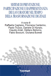 eBook, Sistemi di prevenzione, partecipazione e rappresentanza dei lavoratori nel tempo della trasformazione digitale, Franco Angeli