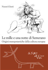 eBook, Le mille e una notte di Semerano : origini mesopotamiche della cultura europea, L'asino d'oro edizioni