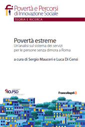 E-book, Povertà estreme : un'analisi sul sistema dei servizi per le persone senza dimora a Roma, Franco Angeli