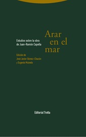 eBook, Arar en el mar : estudios sobre la obra de Juan-Ramón Capella, Trotta