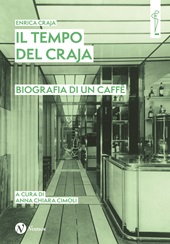 eBook, Il tempo del Craja : biografia di un caffè, Nomos