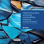 eBook, Celebrating glass, achieving sustainability, inspiring transformation : a report on the activities undertaken for the United Nations International Year of Glass 2022, CSIC