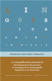 E-book, La ejemplificación gramatical : aproximaciones teóricas para su investigación en historiografía lingüística y en otras áreas, Iberoamericana