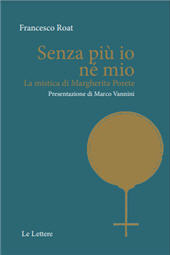 eBook, Senza più io né mio : la mistica di Margherita Porete, Le lettere