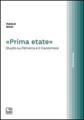 E-book, "Prima etate" : studio su Petrarca e il Canzoniere, TAB edizioni