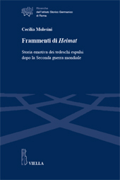 eBook, Frammenti di Heimat : storia emotiva dei tedeschi espulsi dopo la Seconda Guerra mondiale, Viella