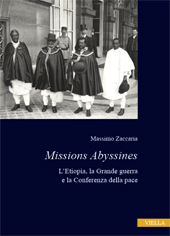 eBook, Missions Abyssines : l'Etiopia, la Grande Guerra e la conferenza della pace, Viella