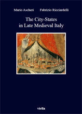 E-book, The city-states in late Medieval Italy, Ascheri, Mario, author, Viella