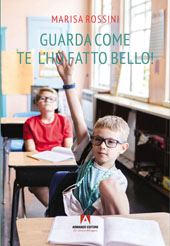 E-book, Guarda come te l'ho fatto bello!, Armando