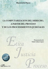 eBook, La computarización del derecho, a partir del proceso y de los procedimientos judiciales, Juliá Pijoan, Miquel, Dykinson