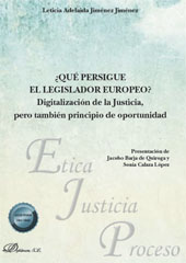 E-book, ¿Qué persigue el legislador europeo? : digitalización de la Justicia, pero también principio de oportunidad, Dykinson