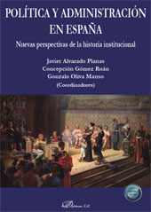 E-book, Política y administración en España : nuevas perspectivas de la historia institucional, Dykinson