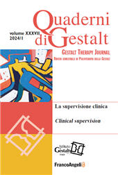 Heft, Quaderni di Gestalt : rivista semestrale di psicoterapia della Gestalt : 1, 2024, Franco Angeli