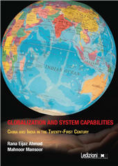 eBook, Globalization and system capabilities : China and India in the Twenty-First century, Ledizioni