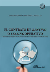 E-book, El contrato de renting o leasing operativo : régimen jurídico privado y aspectos contables y tributarios, Martínez Cañellas, Anselmo María, Dykinson